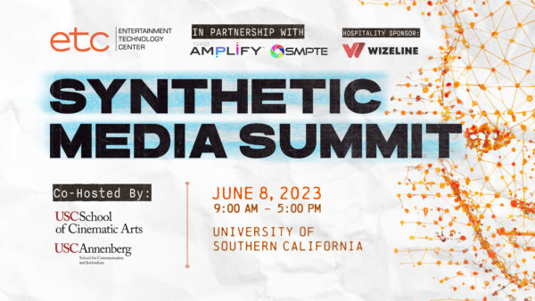 Synthetic Media Summit June 8 at USC
